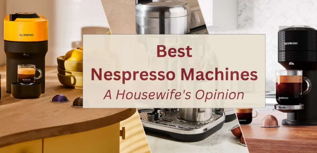 best nespresso machines