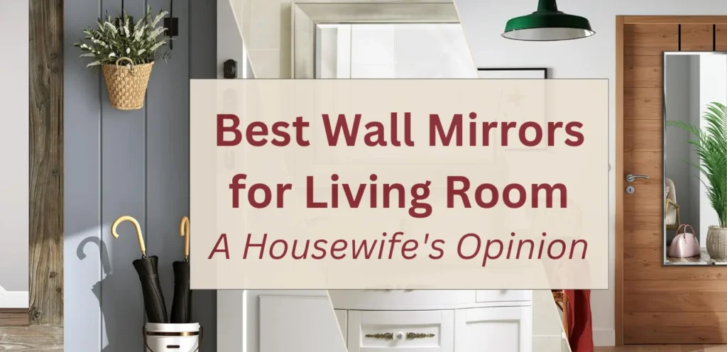 Wall Mirrors for your Living Room